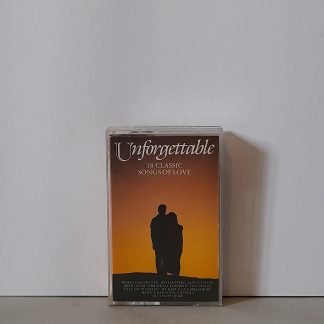 Unforgettable 18 Classic Songs Of Love - Audio Cassette