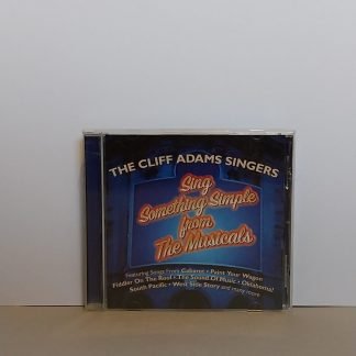 The Cliff Adams Singers - Sing Something Simple from The Musicals - CD Album
