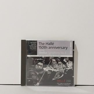 The Halle 150th Anniversary feat Sibelius Symphony No.3 - The BBC Music Magazine Collection - Vol 16 No.6 - CD Album